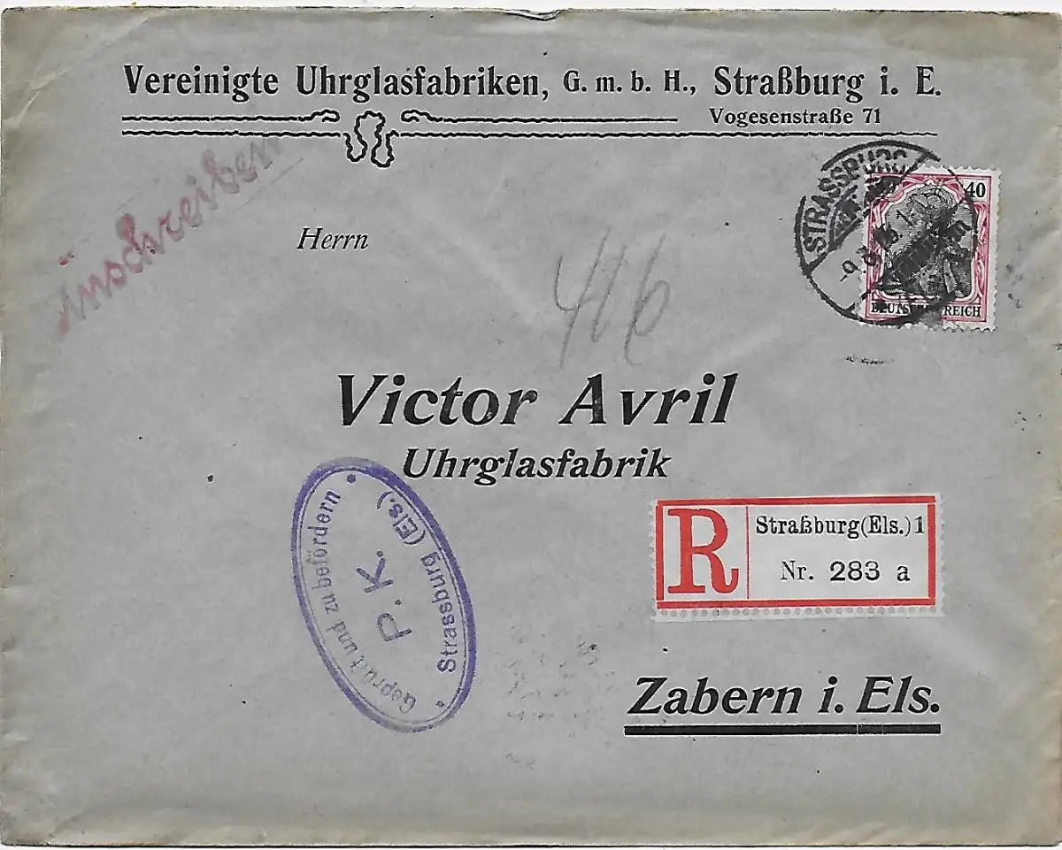 Einschreiben Straßburg Elsaß Uhrglasfabrik nach Zabern, 1915, Zensur