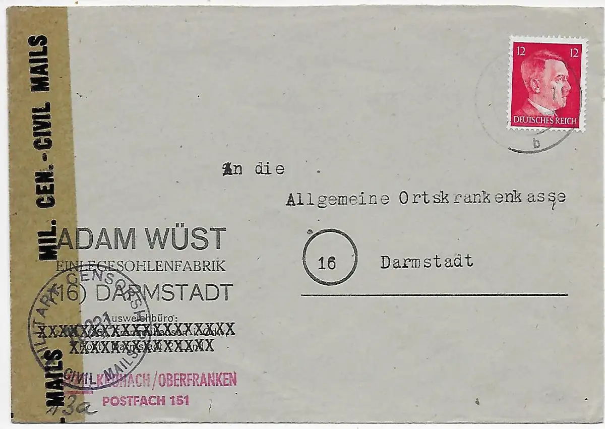 Darmstadt / Kronach 2.2.45, Sohlenfabrik an AOK, Militär Zensur, Überroller