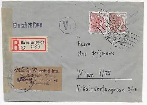 Bietigheim Einschreiben 1947 nach Wien, Zensur: Stempel Falscheinstellung: 1937
