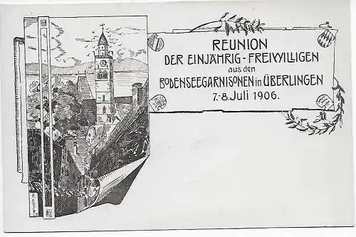 Reunion der Freiwilligen der Bodenseegarnisonen in Überlingen, 1906