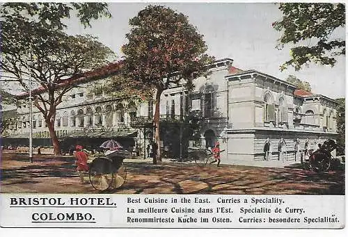 Ceylan: picture post card Bristol Hotel Colombo, best cuisine in the east