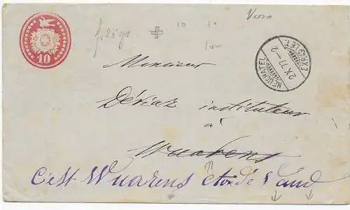 Brief aus Neuchatel 1877 nach Vuadens - rückseitig interessanter Stempel