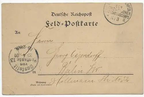 Feldpostkarte Ostasiatisces Expeditionscorps 1901 nach Berlin, Boxeraufstand