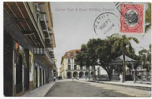 Picture post card Panama, Central Park and Canal Building to Belgium, 1912