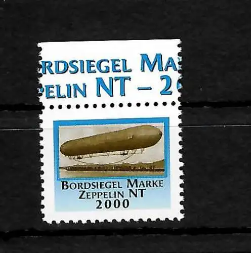 Zeppelin Bordsiegelmarke Zeppelin NT 2000 Darstellung LZ1 Einzelmarke postfrisch