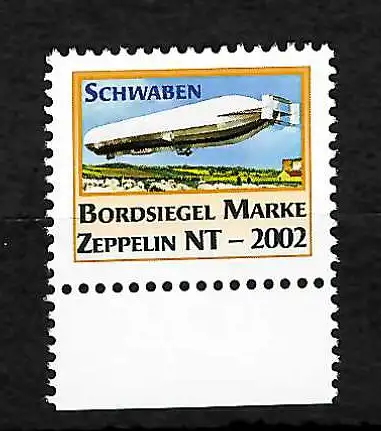 Zeppelin Bordsiegelmarke Zeppelin NT 2002 Darstellung LZ10 Einzelmarke **