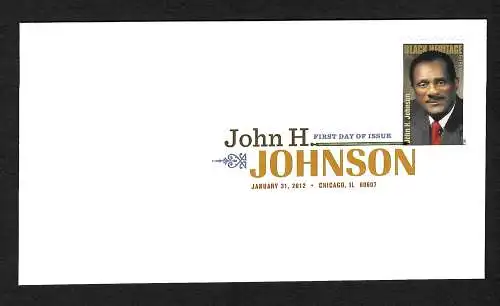 États-Unis: Black Heritage John H. Johnson, FDC