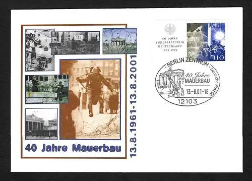 Bund: Sonderbeleg 40 Jahre Mauerbau 13.8.61-2001