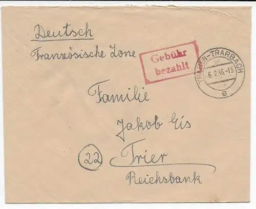 Franz Zone: Brief Traben-Trabach, Gebühr bezahlt 1946 nach Trier