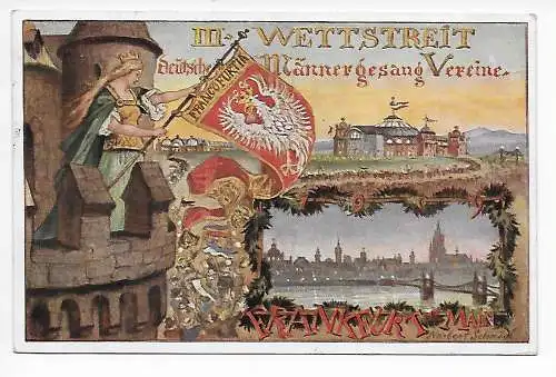 AK Frankfurt Main, 1909, Festpostkarte III. Wettstreit Männergesang Verein