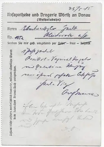 Bayern: Postkarte MiNr. W5, Zudruck von Wörth/Donau Hofapotheke 1915