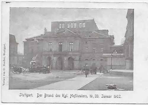 Württemberg: AK Stuttgart Brand Hoftheater 1902 von Esslingen nach Fichtenberg