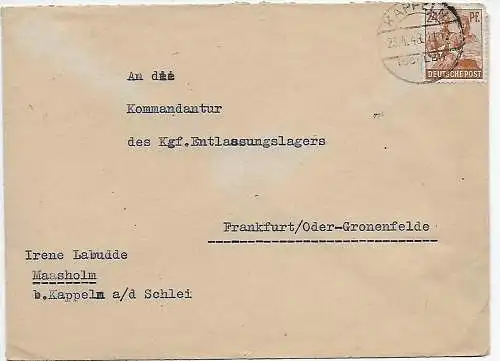 SBZ 1948: Maasholm bei Kappeln nach Frankfurt Oder, Kgf/Pow Entlassungslager