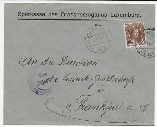 Luxemburg 1917: Sparkasse des Grossherzogtums nach Frankfurt, Zensur