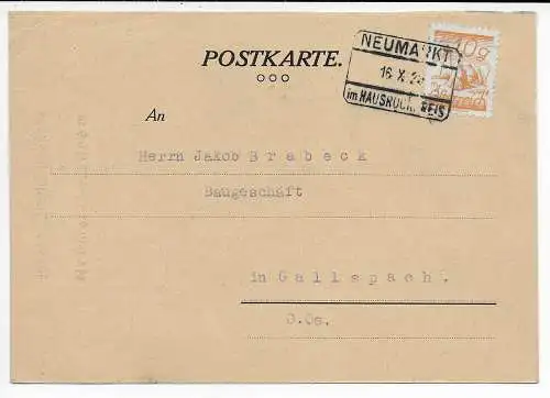 Österreich Postkarte Neumarkt 1929 nach Gallspach