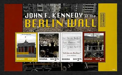 Ghana 2014: John F. Kennedy at the Berlin Wall, 25 Jahre Mauerfall