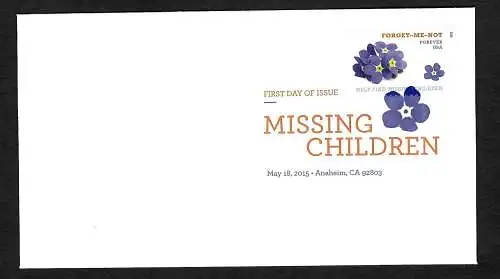 USA 2015: Forget-me-not: Help find Missing Children  FDC