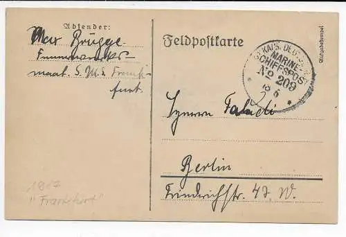 Feldpostkarte 1917 MSP: S.M.S. Frankfurt #209 nach Berlin