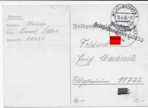 Feldpost: FPNr. 00650 Wilhelmshaven 1940 an FPNr. 11722