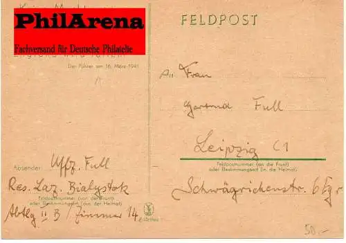 Feldpost: Lazarett Bialystok 1942 nach Leipzig, Feldpostkarte