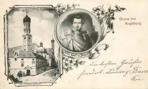 Ansichtskarte: Gruss aus Augsburg mit Prinz Karl von Bayern, Eggenfelden 