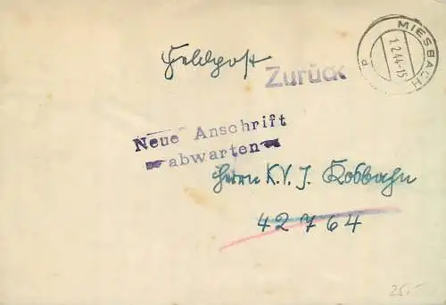 Feldpost: Miesbach 1944 an FPNr. 42764, zurück, Anschrift abwarten, Briefinhalt