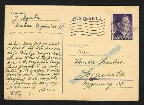 GG: 25.11.44 Karte von Krakau nach Sosnowitz: Stempel: Verzögert wegen fehlens..