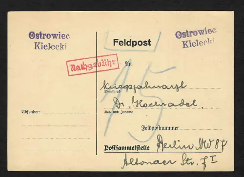 GG: Feldpostkarte Ostrowiec Kielecki nach Berlin, Nachgebühr