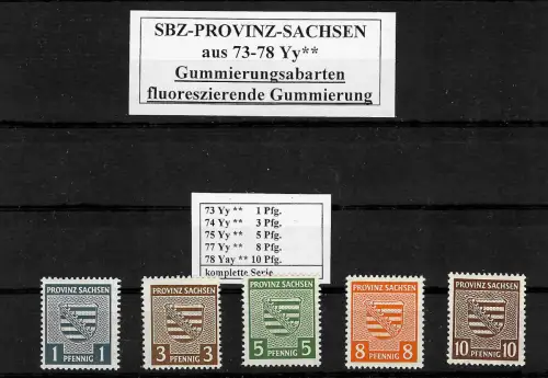 SBZ-Provinz-Sachsen: MiNr. ex 73-78Yy, fluoreszierende Gummierung, postfrisch