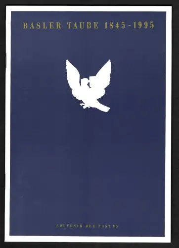 Schweiz: Basler Taube 1845-1995 - Souvenir der Post