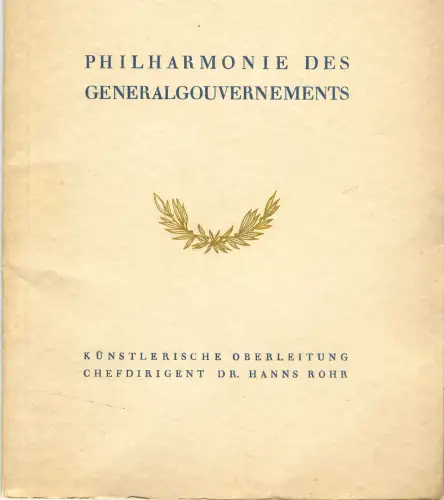 GG: Philharmonie des Generalgouvernements, Eröffnungsfeier 14.10.1940