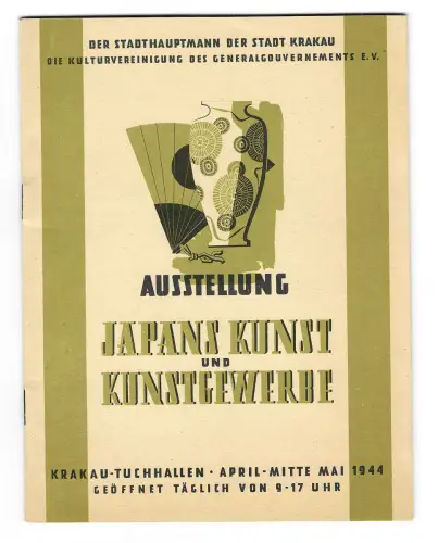 GG: Ausstellung Japans Kunst und Kunstwerke, Krakau Tuchhallen, 1944