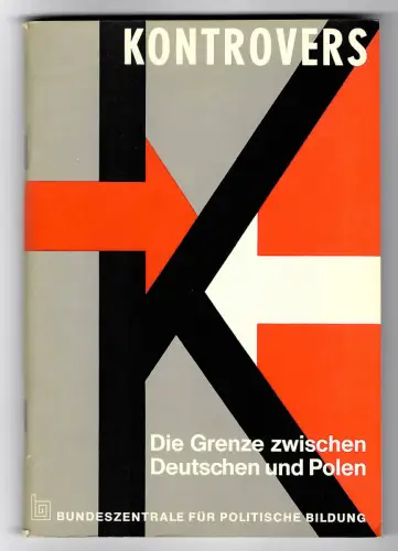 GG: Kontrovers, Die Grenze zwischen Deutschen und Pole, 1972
