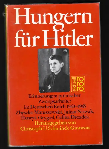 GG: Hungern für Hitler, polnische Zwangsarbeiter im Deutschen Reich 1940-45