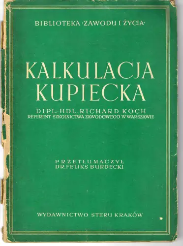 GG: Kalkulacja Kupiecka, Krakau 1943, Buchhaltung im GG, in poln. Sprache