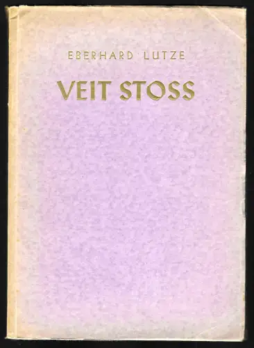 GG: Eberhard Lutze: Veit Stoss, ca. 1943