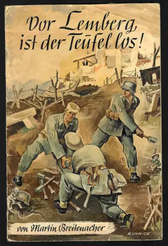 GG: Vor Lemberg ist der Teufel los, Martin Bretenacher, 1941