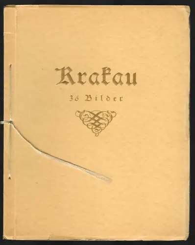 GG: Loseblatt Heft mit Fadenbindung über Krakau. Ausschließlich mit Bildern