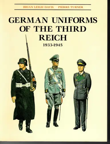German Uniforms of the Third Reich, Brian Leigh Davis, Pierre Turner