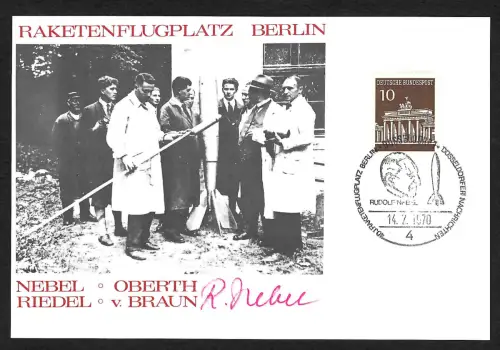 Bund 1970: Raketenflugplatz Berlin erste Flüssigkeitsrakete, Autogramm Ru. Nebel