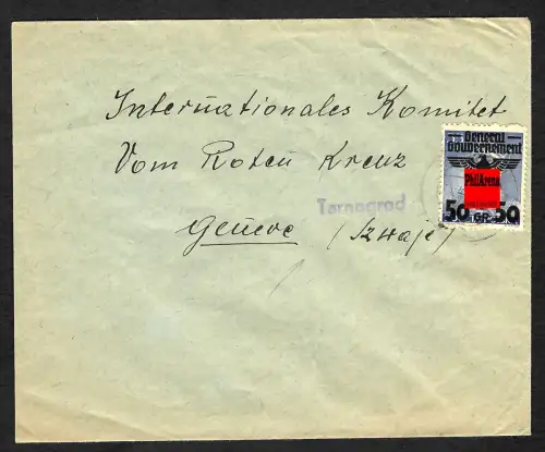 GG Auslandspost: Postagentur Tarnograd an das Rote Kreuz in Genf 1940