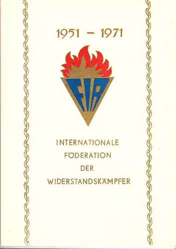 DDR - Gedenkblatt, Internationale Föderation der Widerstandskämpfer, A15-1971 b