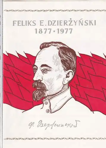 DDR - Gedenkblatt, Feliks E. Dzierzynski 1877-1977, A 16-1977