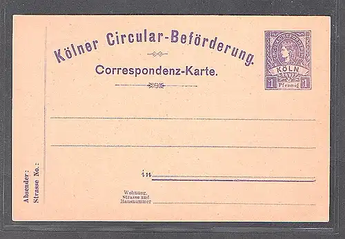 Privatpost, Kölner Circular, Correspondenkarte 1 Pf.,  ungebraucht.