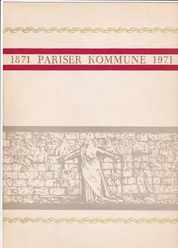 DDR - Gedenkblatt, 100 Jahre Pariser Kommune, A5-1971 a