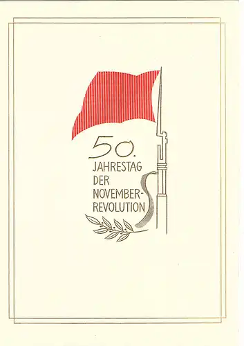 DDR - Gedenkblatt, 50 Jahrestag der November-Revolution, A7-1968