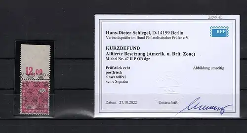 All. Besetzung, Mi, Nr. 47 II P OR dgz. Postfrisch, KB. SchlegelBPP.