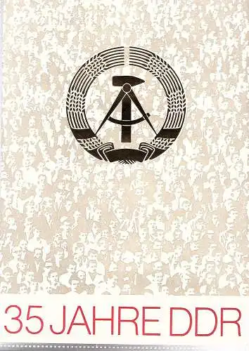 DDR - Gedenkblatt, 35 Jahre DDR  A9-1984