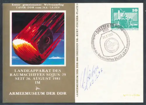 DDR. GS. mit Zudruck  Erster gemeinsamer Weltraumflug Udssr-DDR + Autogramm Jähn