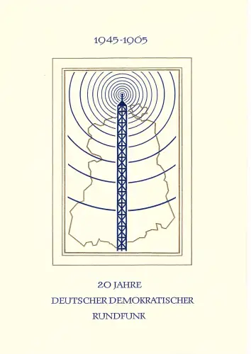 DDR - Gedenkblatt, 20. Jahre DDR. Rundfunk, A8-1965 a.